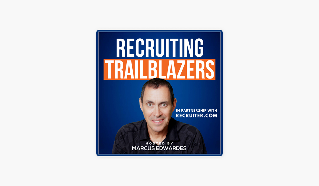 Honeit Featured on Recruiting Trailblazers Podcast