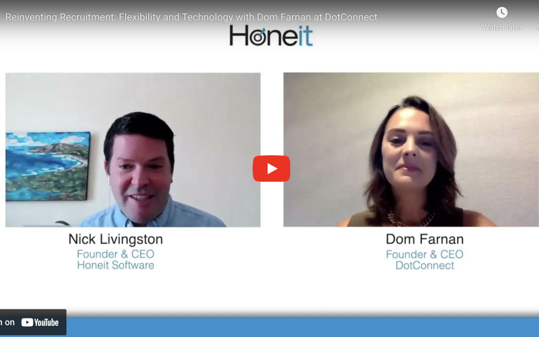 Embedded Recruiting: Flexibility and Innovation with Dom Farnan at DotConnect